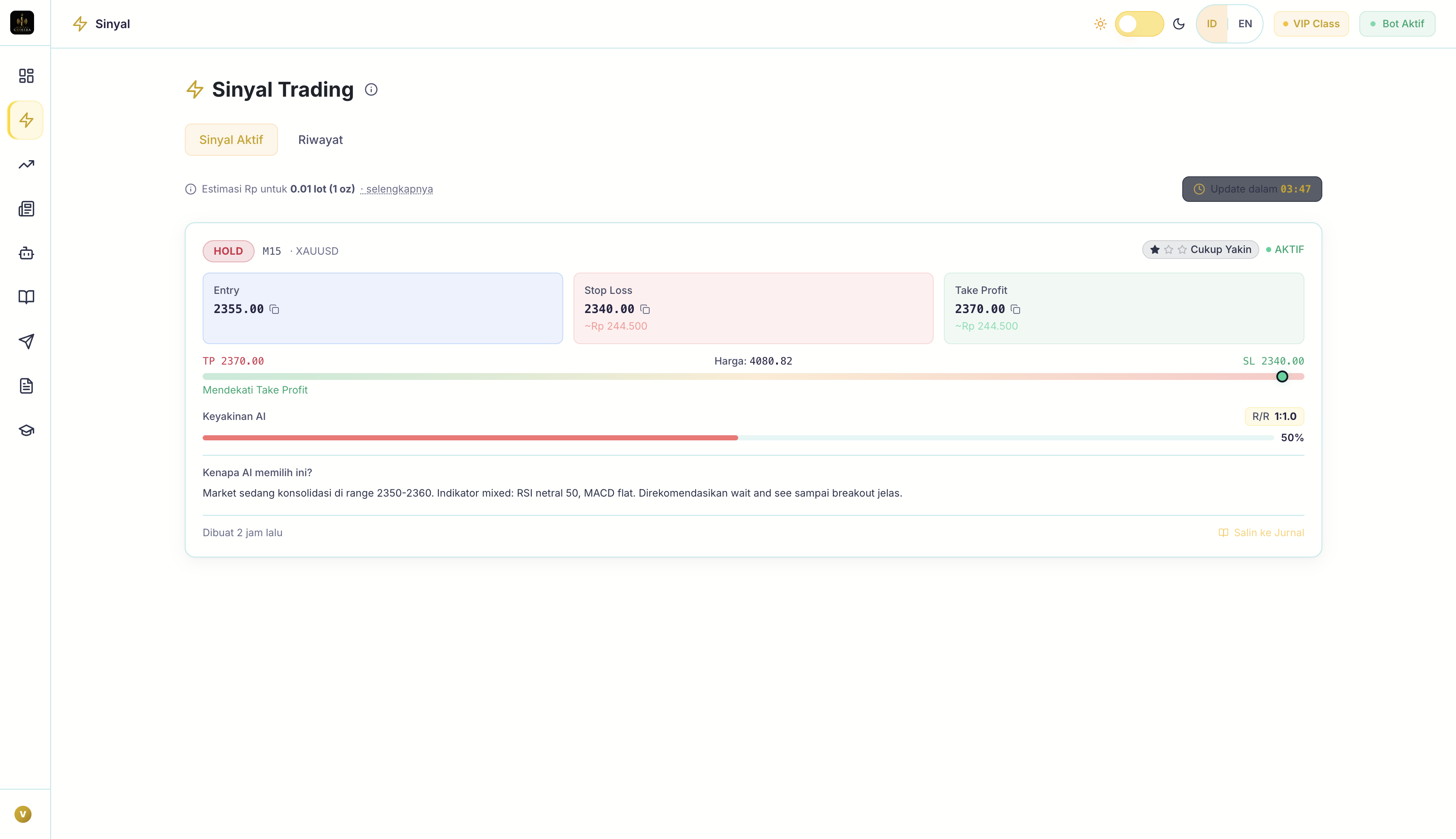 Sinyal entry, TP, dan SL akurat yang dikirim secara real-time.